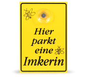 Saugnapfschild Hier parkt eine Imkerin